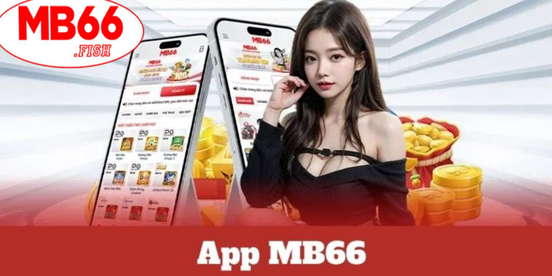 Hướng Dẫn Tải App MB66